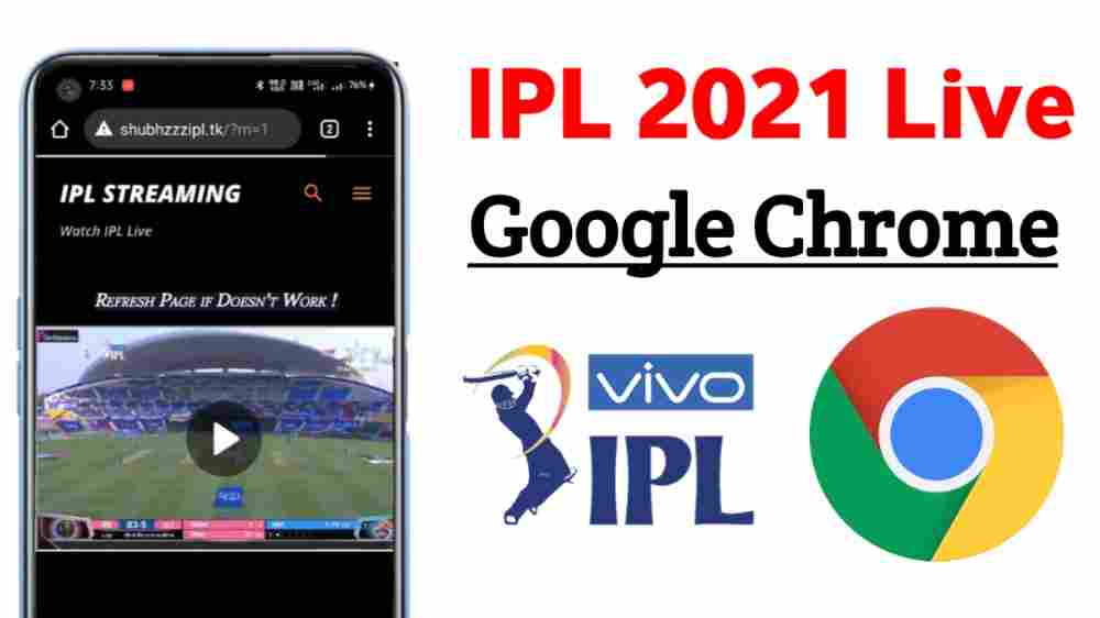 IPL 2021 LIve Google Chrome
